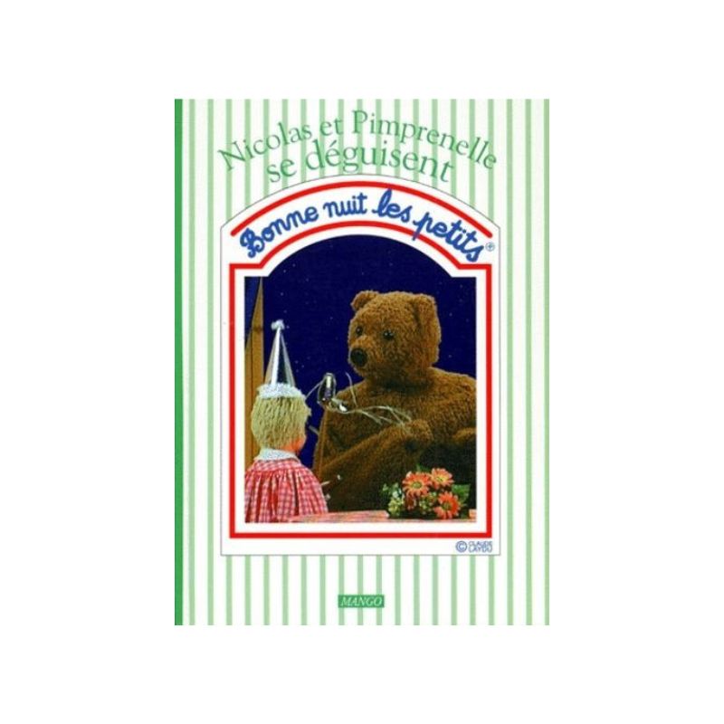 ▷ Bonne nuit les petits Nicolas et Pimprenelle se déguisent