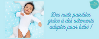 Comment habiller votre bébé la nuit 